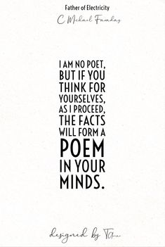 a quote that reads i am no dot but if you think for yourself, as i proceded the fact will form a poem in your mind