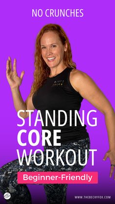 a woman standing in front of a purple background with the words standing core workout beginner - friendly