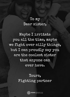 To my Dear Sister Best Lines For Sister Birthday, Letters For Sister Birthday, Things To Say To Your Sister, Goodbye Letter To Sister, Akka Birthday Quotes, Love Letter For Sister, Captain For Sister, Letters To My Sister, Sister Going Abroad Quotes