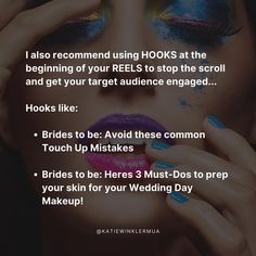 Makeup Artists (the ideal makeup startup guide) 💄 …..these hooks are soooo good!!!! And you don’t even need heaps of followers to get high engagement or clients! 😜 These hooks should help you land a few followers and clients in the coming weeks 🙌🏽 If you want to learn more about how to grow your makeup business with Instagram (from a MUA who made $1M in 3 years with IG) comment “REELS” and I’ll send you more deets on how to replicate what I’ve done 😜 Makeup Business, Wedding Day Makeup, Makeup Artists