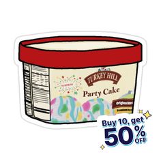 turkey hill party cake is on sale for $ 50 off the entire item, and it's only available in store