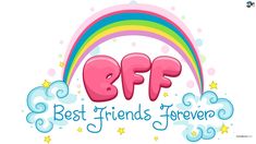 the words best friends forever are in front of a rainbow with stars and clouds on it