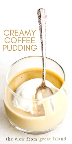 coffee pudding in a small glass with spoon Cold Puddings Desserts, French Pudding Recipes, Easy Baked Pudding Recipes, Coffee Pudding Dessert, Coffee Custard Recipe, Cold Pudding Desserts, Home Made Pudding Recipes, Diy Pudding Recipe