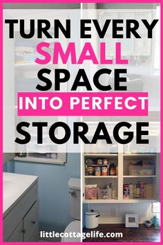 the words turn every small space into perfect storage