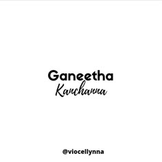 the logo for gangetha karchhanna is shown in black and white