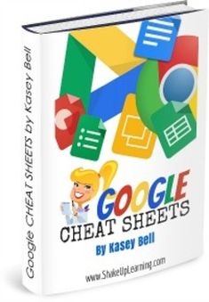 the book cover for google cheat sheets by kasey bell