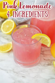 pink lemonade 4 ingredients in front of two glasses with lemons on the side