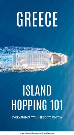 the cover of greece island hopping 101 everything you need to know