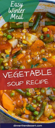 vegetable soup recipe in a pot with the title overlay that reads easy winter meal