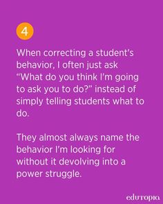 a purple background with the words, when correcting a student's behavior, i often