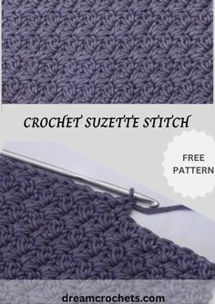 the crochet suzette stitch pattern is shown