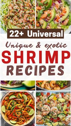 the ultimate collection of unique and exotic shrimp recipes for dinner, lunch, or dessert