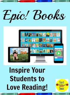 an advertisement for the book, inspire your students to love reading with pictures of books on them