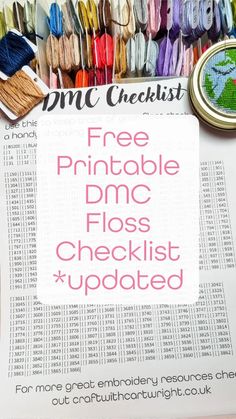 there is a sign that says free printable dmc floss checklist updated