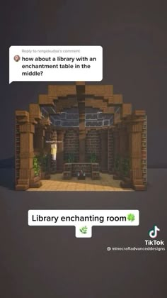 a library with an open door and a sign that reads, how about a library with an enchanment table in the middle?