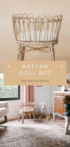 the rattan doll bed is on display in this room