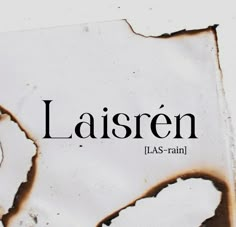 an old torn piece of paper with the word la siren on it's side