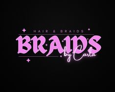 the logo for hair and braids by cara, which is neon pink against a black background