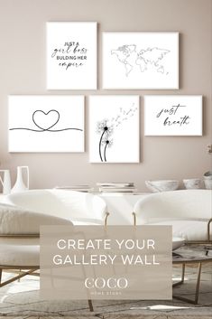 a living room with white furniture and pictures on the wall above it that says create your gallery wall coco