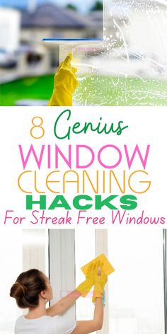 the 8 genius window cleaning hacks for streak free windows