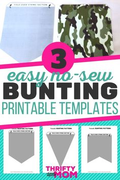 the three easy no sew bunting printable templates are great for sewing