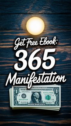 the text get free ebook 3655 manifestion on top of a stack of money