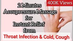 2 Minutes Acupressure Massage for Throat infection, Cold, Cough & Migraine | Instant Relief Instant Cough Relief, How To Stop Coughing, Throat Pain, Cough Relief, Throat Infection, Cold Relief, Congestion Relief, Massage Body