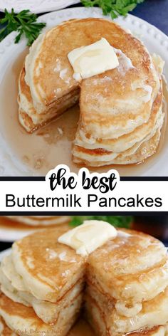 A double photo collage of buttermilk pancakes stacked three high on a plate, covered in syrup, and topped with a square of butter. Recipes Buttermilk, Fluffy Buttermilk Pancake Recipe, Homemade Buttermilk Pancakes, Buttermilk Pancakes Recipe, Fluffy Buttermilk Pancakes, Buttermilk Pancakes Fluffy, Pancake Recipe Buttermilk