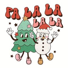 two cartoon christmas trees standing next to each other with the words fala la la