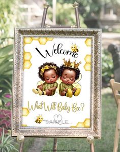 a welcome sign with two babies in bee suits and the words, what will baby be?