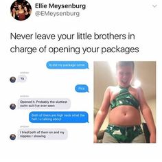 an image of someone's tummy on instagram with the caption never leave your little brothers in charge of opening your packages