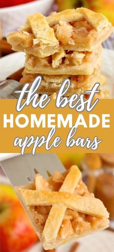 Collage of stack of apple bars at top and spatula with apple bar at bottom. Lattice Crust, Apple Bar, Apple Desserts Easy, Apple Bars, Classic Apple Pie, Homemade Dessert, Bar Recipe, Flaky Crust