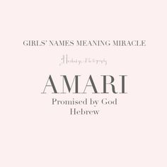 girls'names meaning marriage by amari, named by god hebreew