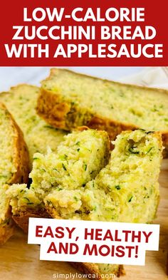 low - calorie zucchini bread with apple sauce is an easy, healthy and delicious treat