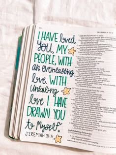 an open bible with the words i have loved you, my people, and me