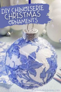 How to Make Budget Friendly Chinoiserie Christmas Ornaments Diy Chinoiserie, Chinoiserie Ornaments, Blue And White Christmas, Chinoiserie Christmas, Mod Podge Crafts, White Ornaments, Xmas Ideas, Christmas Ornament Crafts, Décor Diy