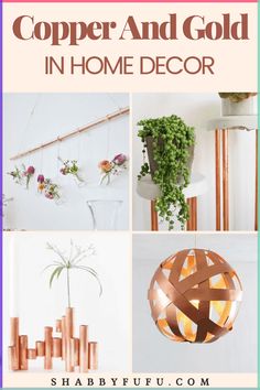 copper and gold in home decor with text overlay that reads copper and gold in home decor