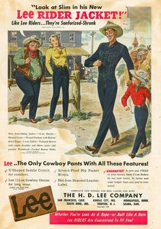 an old advertisement for lee's cowboy pants with three men in the back ground