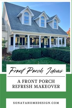 A white house with a front porch Large Front Porch Ideas, Front Porch Refresh, Front Porch Design Ideas, Porch Refresh, Dream Porch, Replacing Front Door, Porch Design Ideas, Front Porch Makeover, Furniture Remodeling