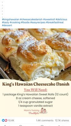 the menu for king's hawaiian cheesecake danish bread is shown in this screenshot