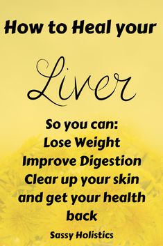 Our livers are a very over-looked organ when it comes to daily life. Learn all about The Best Ways to Heal your Liver with Natural Liver Health Foods. Heal Your Liver, Healthy Liver Diet, Heal Liver, Liver Care, Ways To Heal, Liver Diet, Liver Support, Liver Detox, Healthy Liver