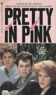 the cover of pretty in pink, with two men and a woman sitting next to each other