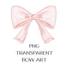 a pink bow with the words png transparent transparente bow art on it's side