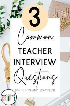 three common teacher interview questions with text overlay