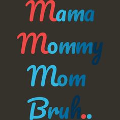 Channel your inner artist with the Mama Mommy Mom Bruh Mothers Day premium ring spun cotton graphic Juniors' T Shirt created by prsfashion for Design By Humans. It's time to add a pop of color, a splash of humor, and a whole lot of creativity to your day with apparel designed by one of our global artists. We're here to help you find that perfect you style! Mama Mommy Mom Bruh, Mommy Mom Bruh, Comfort Color, Apparel Design, Black Media, Racerback Tank Top, Black Tank Tops, Racerback Tank, Graphic Tank Top