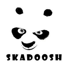 a panda face with the words skadoosh on it