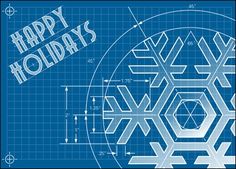 a blueprint image with the words happy holidays on it