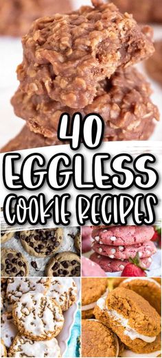 the top ten eggless cookie recipes are shown in this collage with text overlay