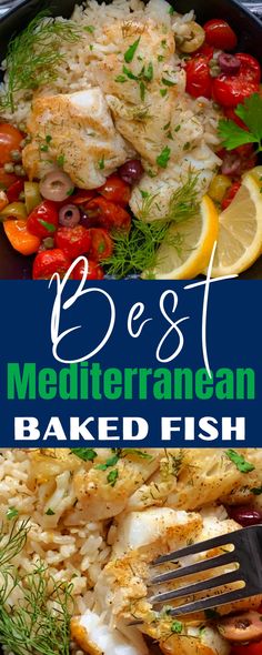 the best mediterranean baked fish recipe with lemons and tomatoes