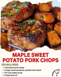 an advertisement for maple sweet potato pork chops